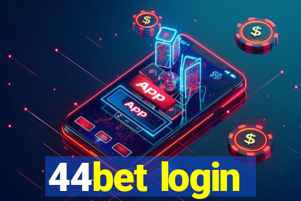 44bet login